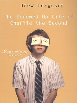 cover image of The Screwed Up Life of Charlie the Second